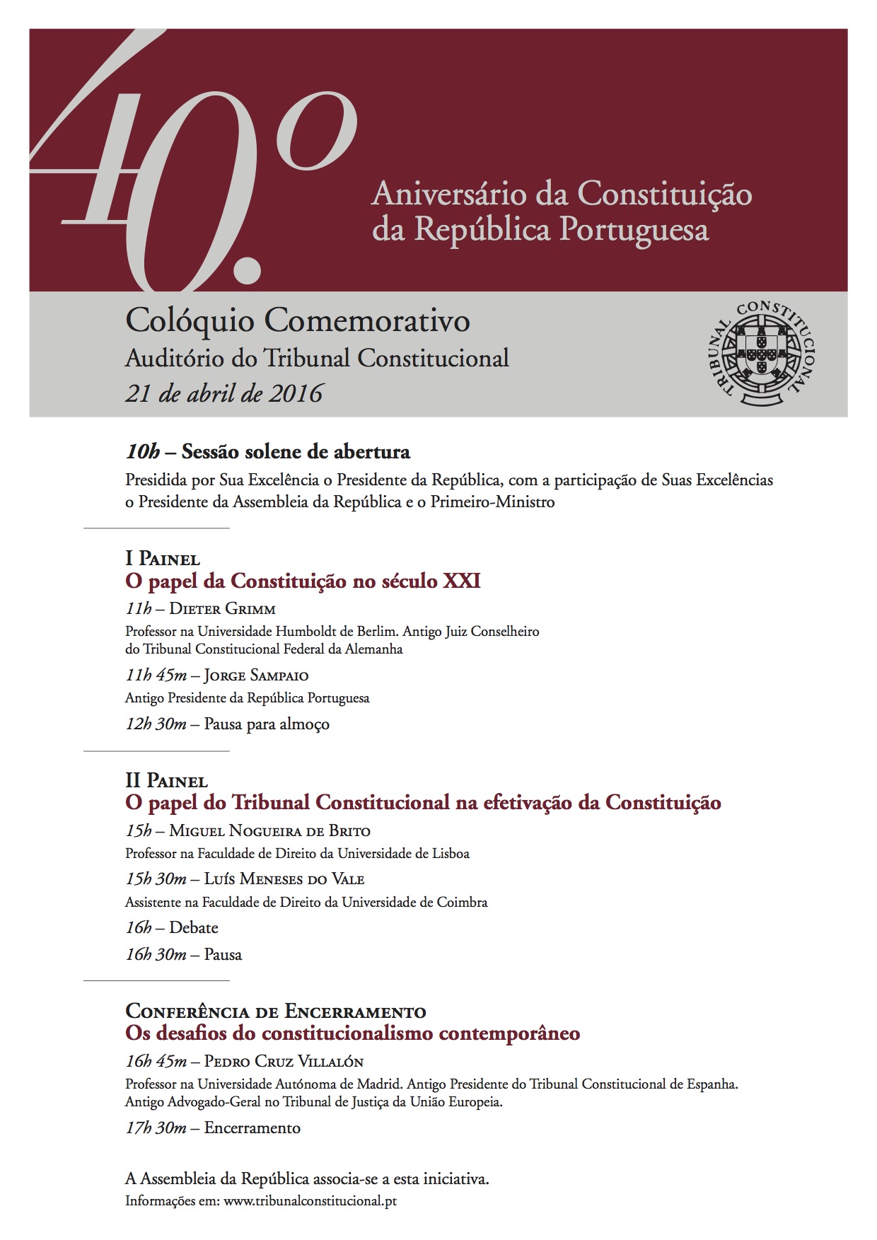 Colóquio Comemorativo do 40.º Aniversário da Constituição da República Portuguesa 